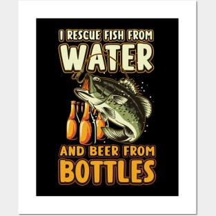 I Rescue Fish From Water And Beer From Bottles Funny Fishing Posters and Art